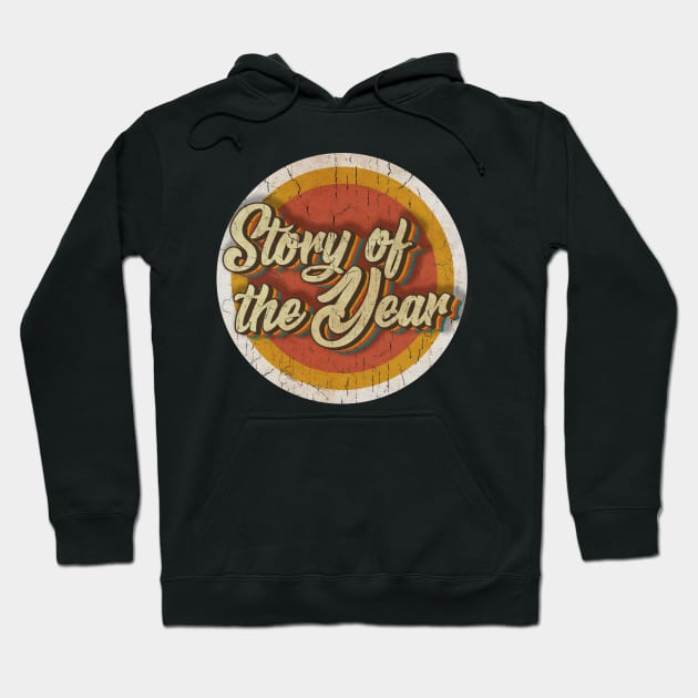 circle vintage Story of the Year Hoodie by KewanAlasStore